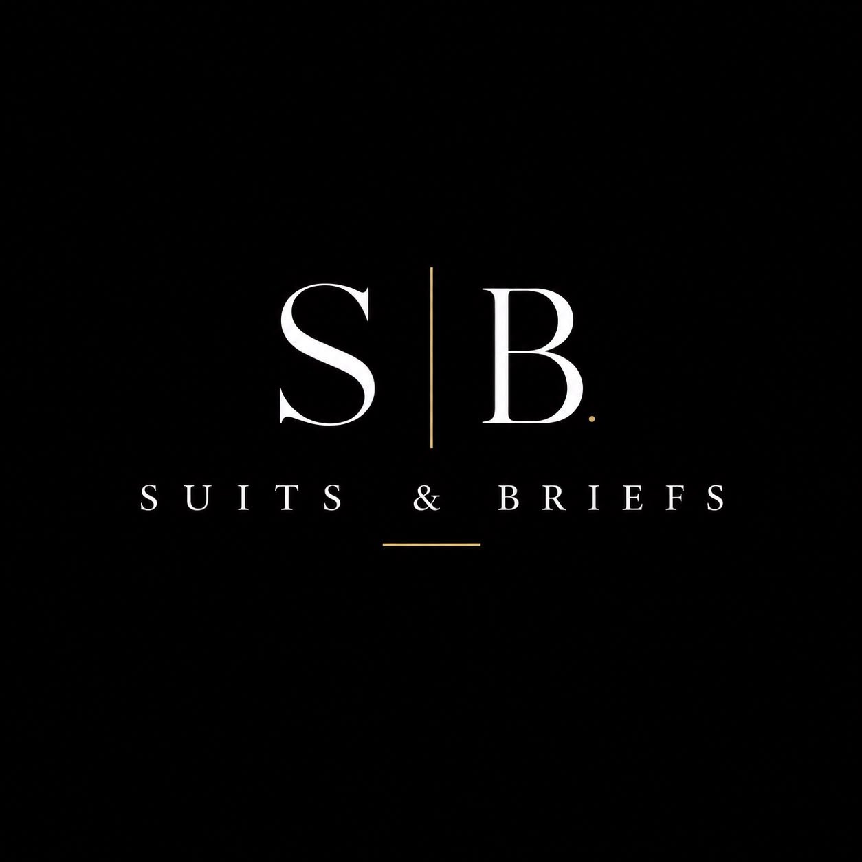 Suits & Briefs