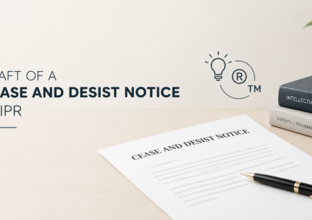 DRAFT OF A CEASE AND DESIST NOTICE IN IPR