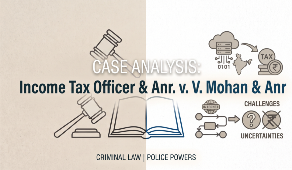 INCOME TAX OFFICER & ANR. v. V. MOHAN & ANR